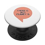 Photo Gallery maglietta con scritta in inglese "there is no planet b gift sustainably green thinking popsockets popgrip intercambiabile Photo Gallery maglietta con scritta in inglese "there is no planet b gift sustainably green thinking popsockets popgrip intercambiabile