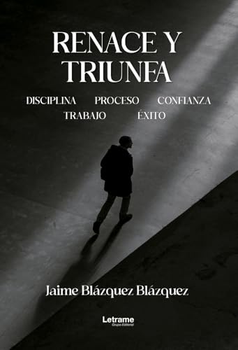 Renace y triunfa: 01 (Autoayuda)
