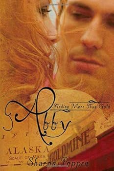 Paperback Abby - Finding More Than Gold Book