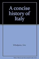 A Concise History of Italy B0007E4E3S Book Cover