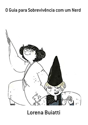O Guia Para Sobrevivência Com Um Nerd
