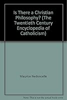 Is There a Christian Philosophy? B0007DKZLO Book Cover