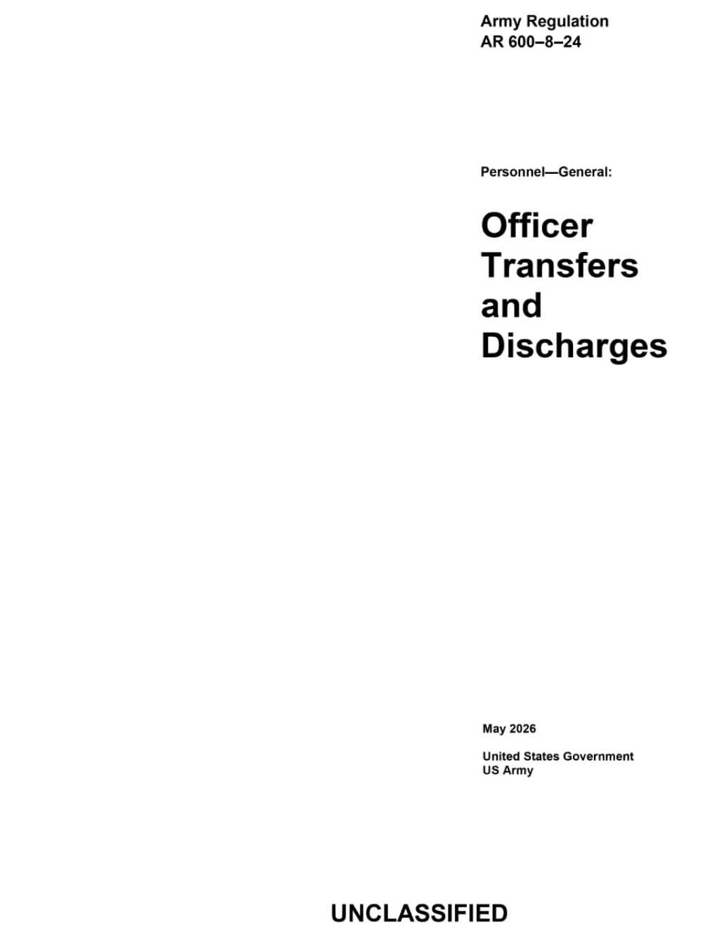 Army Regulation AR 600-8-24 Personnel-General: Officer Transfers and Discharges May 2026