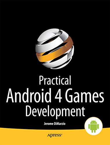 Practical Android 4 Games Development view 2