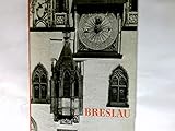  Breslau : Hauptstadt Schlesiens. In 71 Bildern.