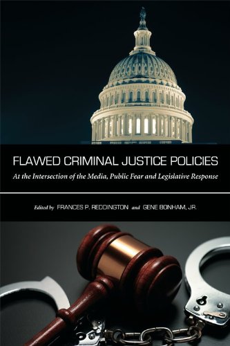 Flawed Criminal Justice Policies: At the Intersection of...