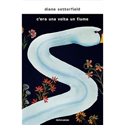 C'era una volta un fiume