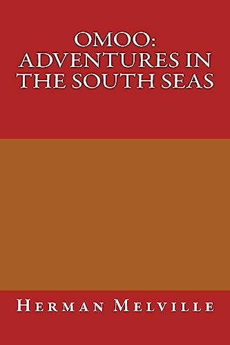 Omoo: Adventures in the South Seas