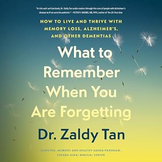 What to Remember When You Are Forgetting cover art