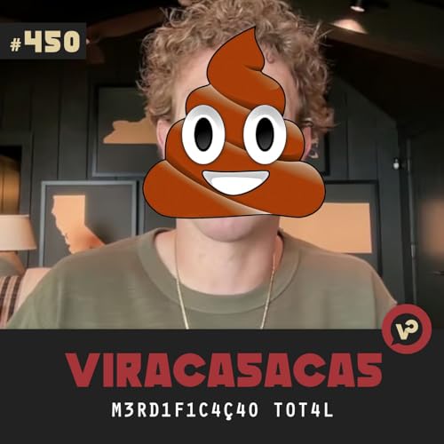 #450 "M3rd1f1c4ç40 T0t4l" - com Lucas Lago