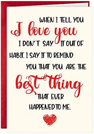 WLWLGLUCK When I Tell You I Love You Valentines Day Card Anniversary Wedding Birthday Gift for Wife Husband Girlfriend Boyfriend Romantic Valentines Card Sweet Birthday Card for Your Significant Other