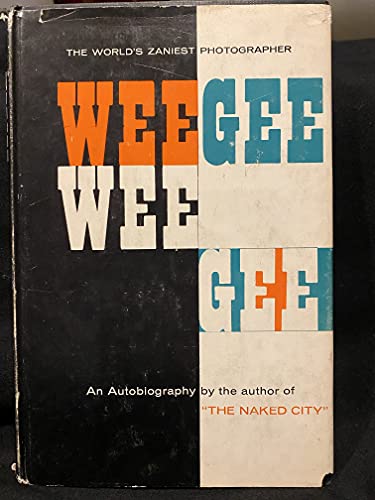 Amazon.co.jp: Weegee: 本、バイオグラフィー、最新アップデート