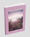  Wochenender: Lüneburger Heide: Harburg, Heidekreis, Lüneburg