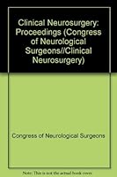 Clinical Neurosurgery: Proceedings 0683020323 Book Cover