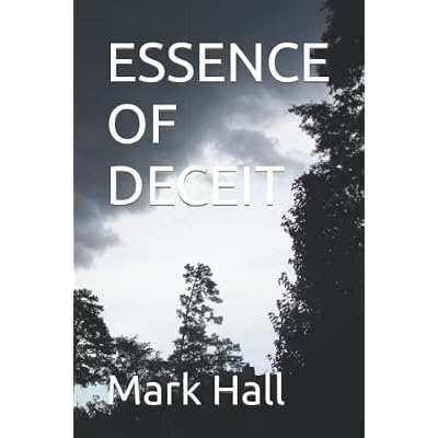 ESSENCE OF DECEIT