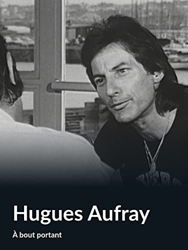 Hugues Aufray (À bout portant)
