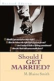 Should I Get Married?