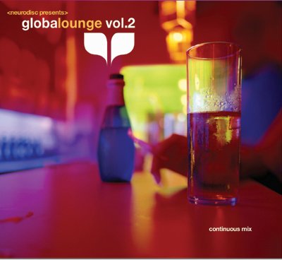 Global Lounge 2 [Audio CD] Various Artists