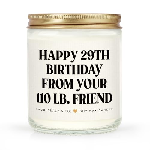BaubleDazz Funny Best Friend Birthday Gifts for Women- Handmade Lavender Soy Wax Candle- Happy 30th, 40th, 50th, 60th,70th Birthday Gifts for Women, Friend, Her, Bestie (7oz)