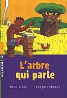 L'arbre qui parle 274592513X Book Cover