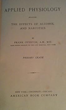 Hardcover Applied Physiology (Primary Grade) including The Effects of Alcohol and Narcotics Book