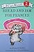 Bread and Jam for Frances: A Classic Funny Story for Children (Ages 4-8) (I Can Read Level 2)