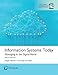 Produktbild Information Systems Today: Managing the Digital World, Global Edition