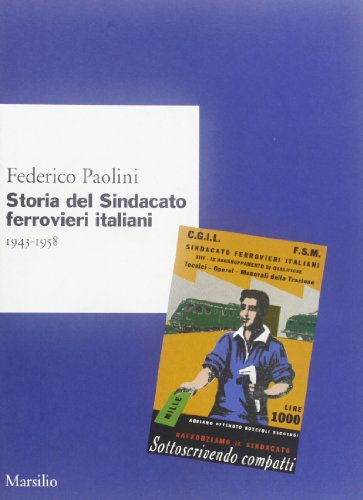 Storia del Sindacato ferrovieri italiani (1943-1958)