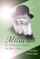 Miracles & Amazing Stories in Our Times Volume 2 1467524506 Book Cover