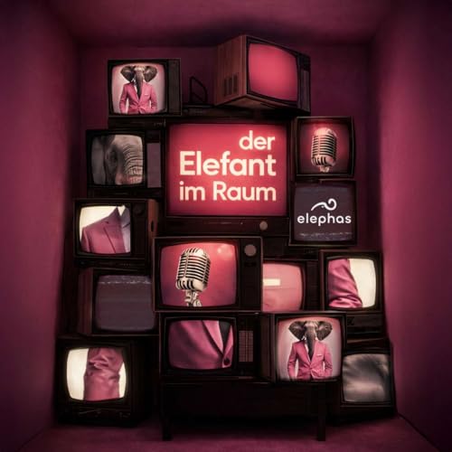 elephas &ndash; der Elefant im Raum cover art