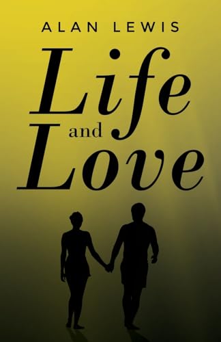 Life and Love