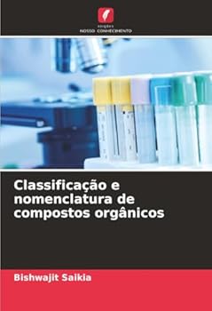 Paperback Classificação e nomenclatura de compostos orgânicos [Portuguese] Book