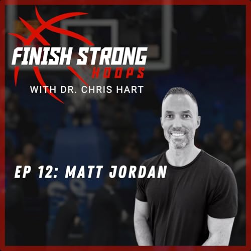 『Ep 12: Matt Jordan - Force Plate Testing and Eccentric Capacities in Basketball』のカバーアート