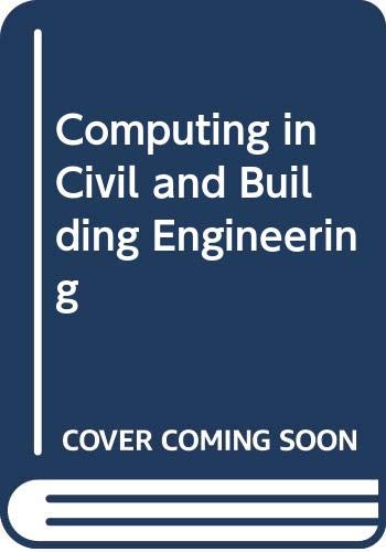 Computing in Civil and Building Engineering      1st Edition