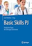 basic skills pj: praktische tipps für chirurgie und innere