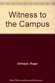 Hardcover Witness to the Campus Book