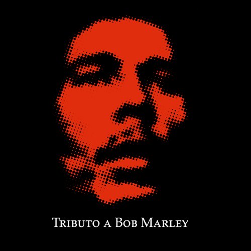 Tributo a Bob Marley by VARIOUS ARTISTS on Amazon Prime Music