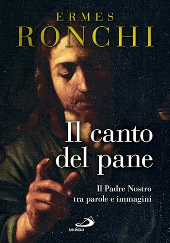 Il Canto Del Pane