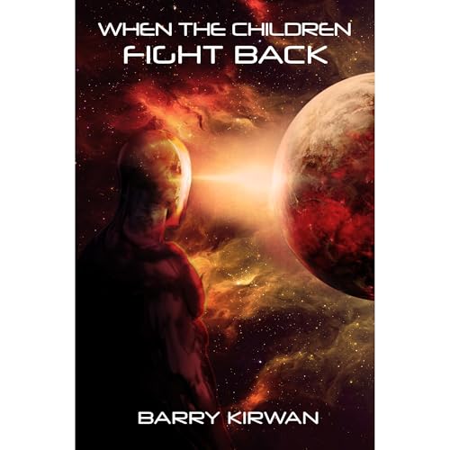 When the Children Fight Back : Barry Kirwan episode artwork