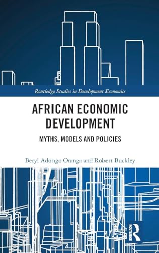 African Economic Development (Routledge Studies in Development Economics)