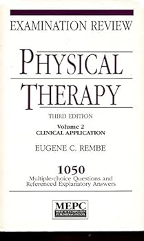 Paperback Physical Therapy: Examination Review : 1050 Multiple Choice Questions and Referenced Explanatory Answers Book