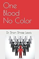 One Blood No Color 1719997594 Book Cover