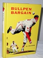 Bullpen bargain B0007DYPZG Book Cover