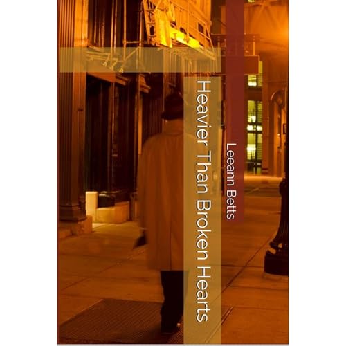 Heavier Than Broken Hearts [Written by Leeann Betts, Donna Schlachter] episode artwork