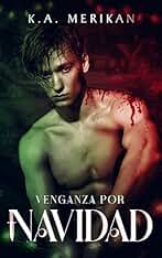 Venganza por Navidad: gay romance