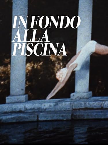  In fondo alla piscina