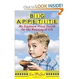 Sam McLeod'sBig Appetite: My Southern-Fried Search for the Meaning of Life [Hardcover](2010)