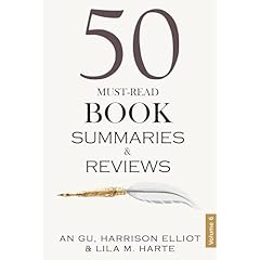 50 Must-Read Book Summaries and Reviews Audiolibro Por Luminous Starlight, An Gu, Harrison Elliot, Lila M. Harte arte de portada