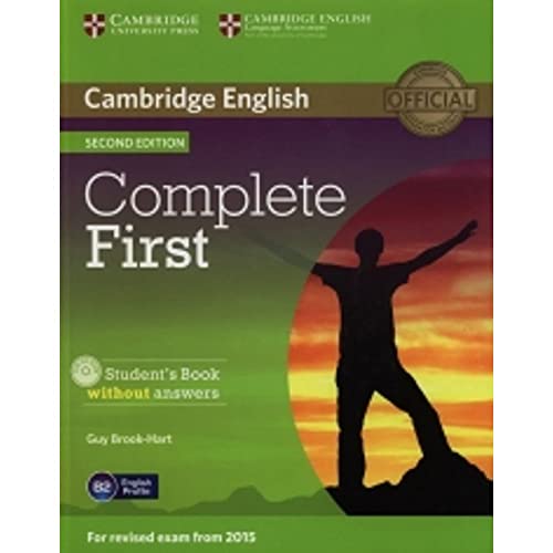  Complete first second edition. Student\'s book without answers with CD-ROM [Lingua inglese]