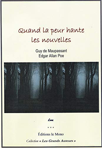 Quand la peur hante les nouvelles (French Edition)